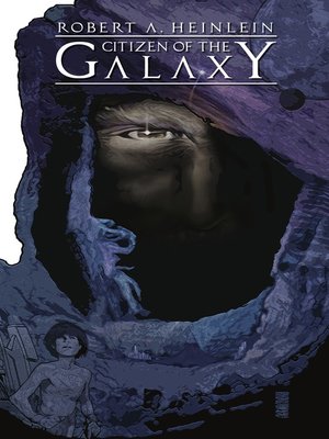 cover image of Robert Heinlein's Citizen of the Galaxy